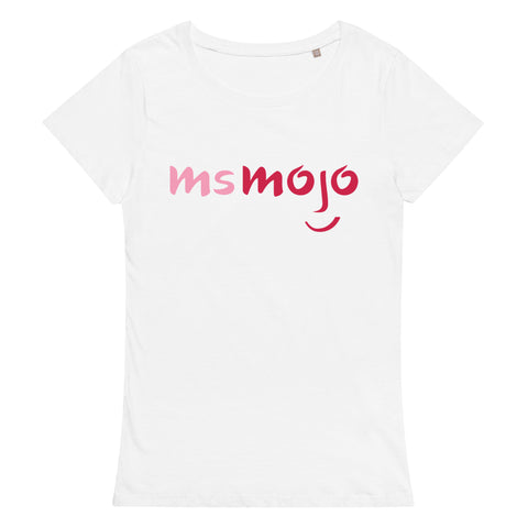 MsMojo T-Shirt